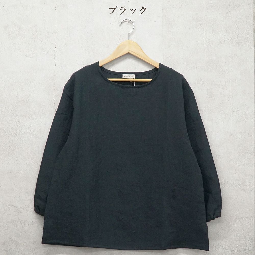 Branch m‘.,ブランチエム,ナチュラル,30代,40代,50代,60代,リネン,ゆったり,ブラウス,リネンブラウス,長袖,プルオーバー,プルオーバーブラウス,袖ゴム